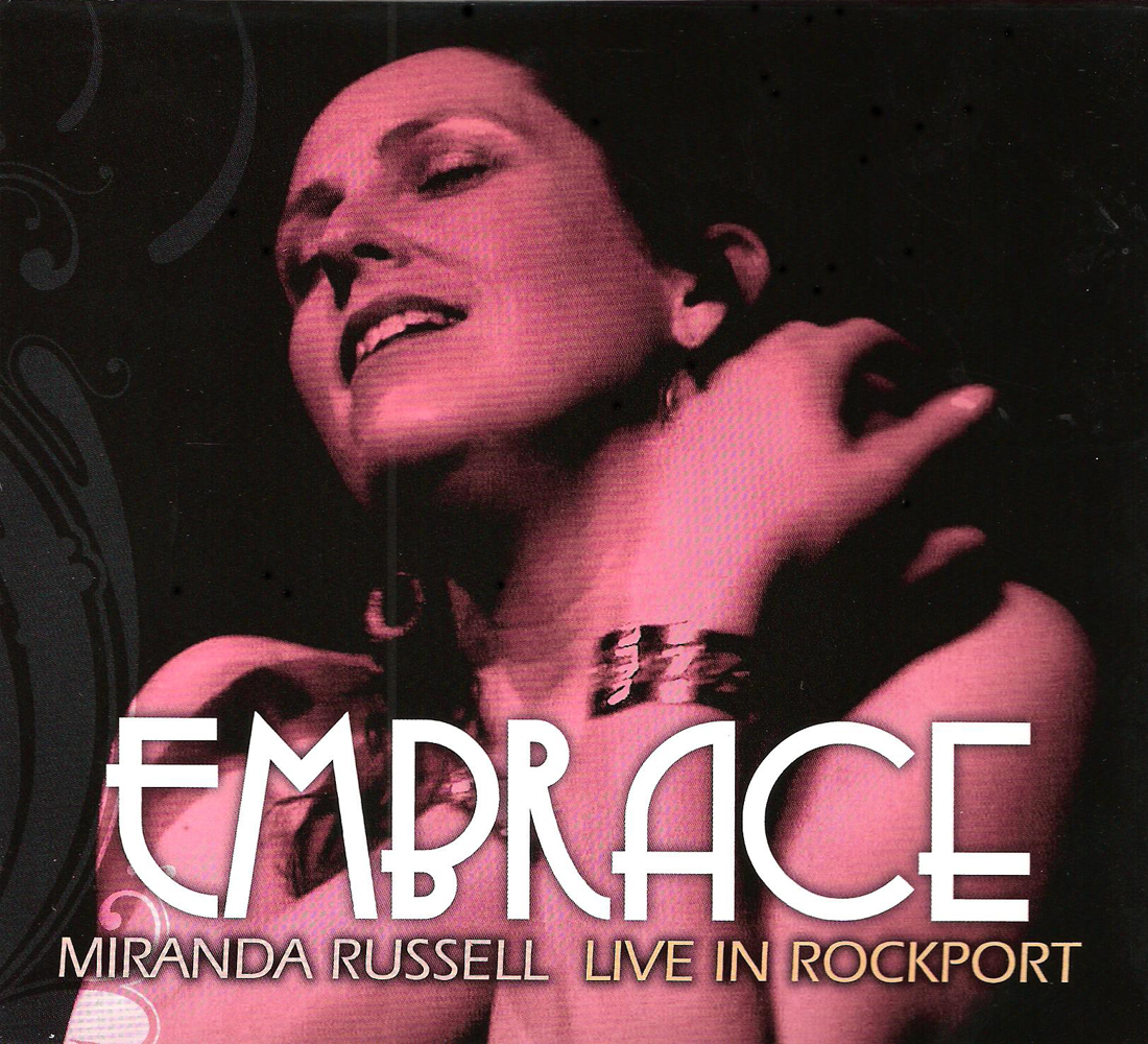 Embrace: Live in Rockport